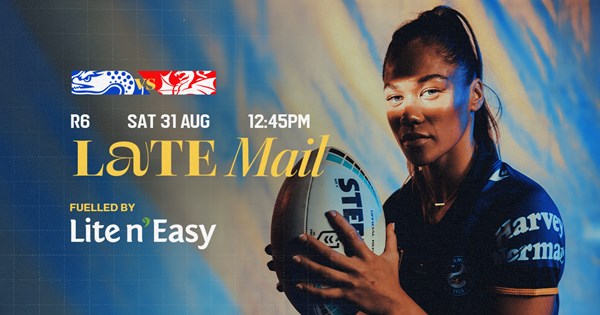 NRLW Late Mail: Round 6