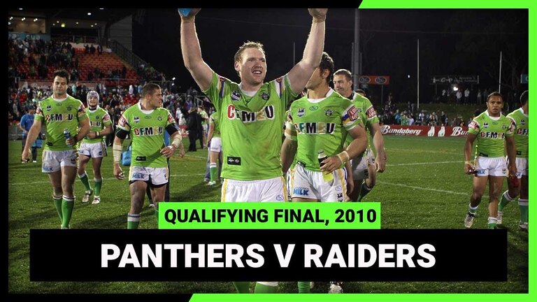 NRL Finals Flashback | Penrith Panthers v Canberra Raiders | Qualifying Final, 2010