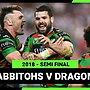 NRL 2018 | South Sydney Rabbitohs v St George Illawarra Dragons | Full Match Replay | Semi Final