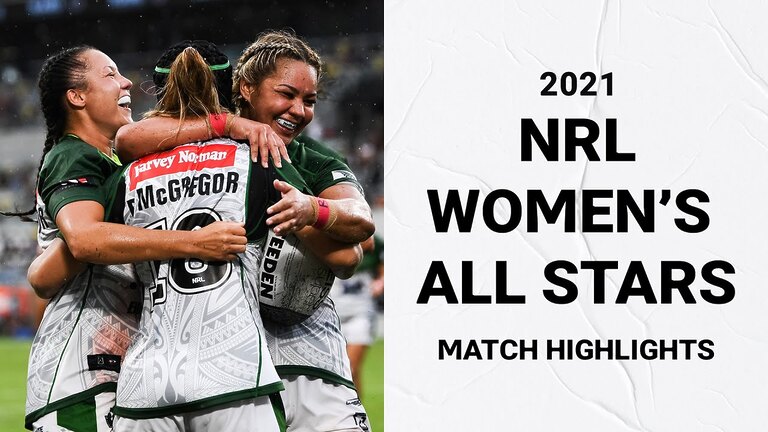 Exciting Women's NRL All-Stars 2021 | Match Highlights