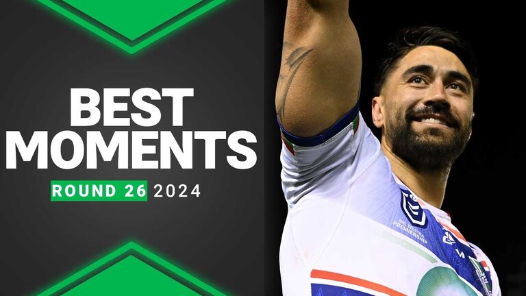 Exciting highlights from NRL 2024 Round 26