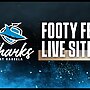 Embrace finals fever at Sharks Footy Fest live site!