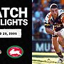 Wests Tigers v South Sydney Rabbitohs | Round 20, 2005 | Classic Match Highlights | NRL