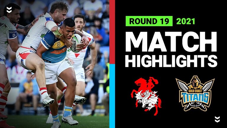 Dragons v Titans Match Highlights | Round 19, 2021 | Telstra Premiership | NRL