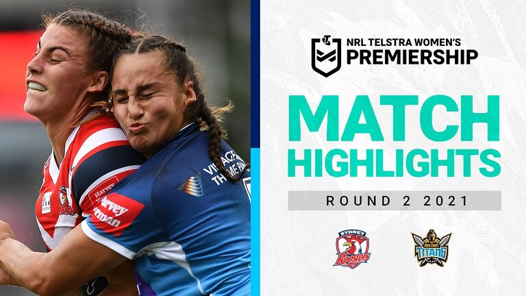 Sydney Roosters v Gold Coast Titans | Match Highlights | Round 2, 2021 | NRLW