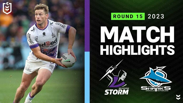 Exciting NRL 2023 Match Highlights: Melbourne Storm vs Cronulla-Sutherland Sharks