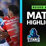 NRL 2023 | Gold Coast Titans v St George Illawarra Dragons | Match Highlights