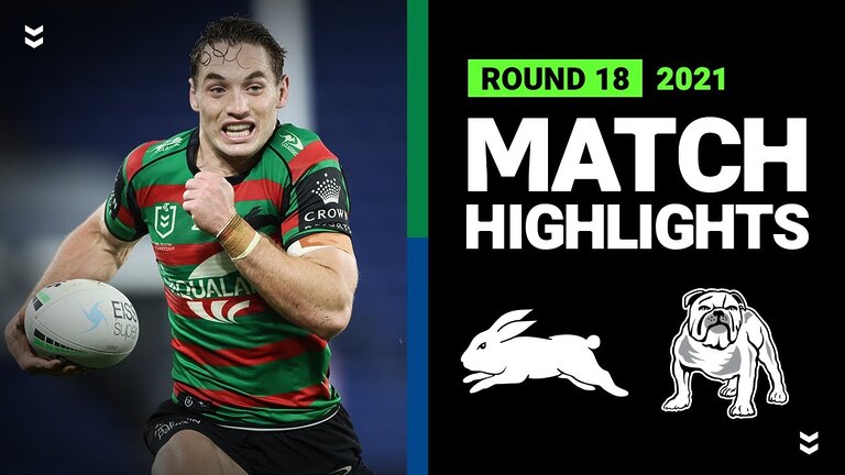 Exciting Rabbitohs vs Bulldogs Highlights | Round 18 NRL