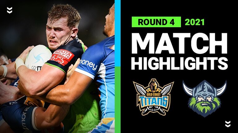 Titans v Raiders Match Highlights | Round 4, 2021 | Telstra Premiership | NRL