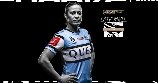 NRLW Late Mail - Grand Final v Roosters