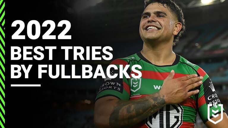 The best NRL tries from fullbacks in 2022 | Telstra Premiership | Season Highlights