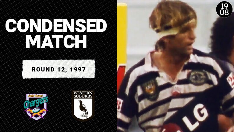 Gold Coast Chargers v Western Suburbs Magpies | Round 12, 1997 | Condensed Match | NRL