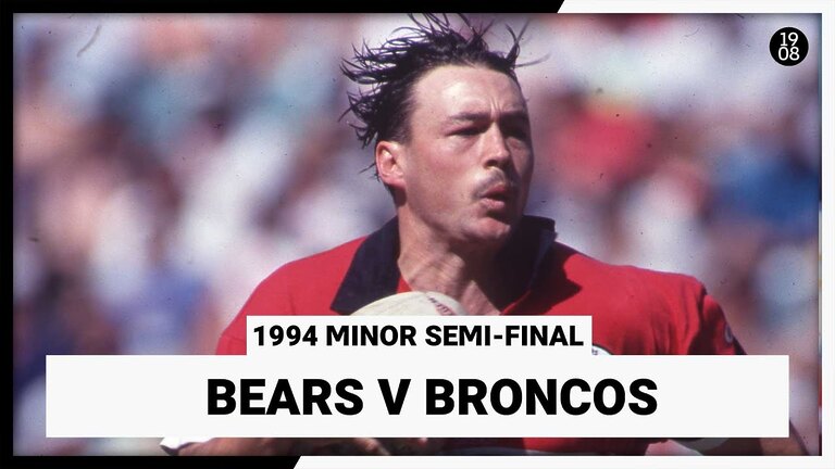 North Sydney Bears v Brisbane Broncos | 1994 Minor Semi-Final | Full Match Replay | NRL Throwback