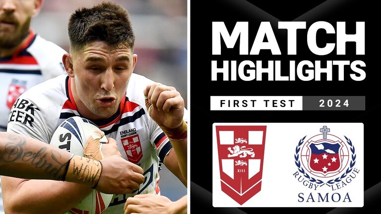 International Rugby League | England v Toa Samoa | Match Highlights | First Test