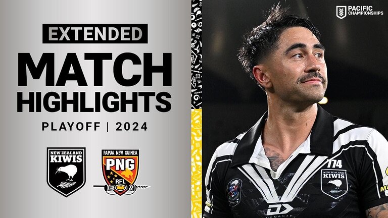 Pacific Championships 2024 | New Zealand Kiwis vs. PNG Kumuls | Extended Match Highlights