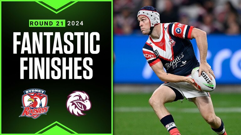 Top 2024 NRL Finishes: Roosters vs Sea Eagles Highlights