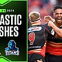 Best finishes of 2024: Dolphins v Titans - Round 21 | NRL Telstra Premiership