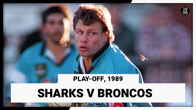 1989 NRL Play-Off: Sharks vs Broncos | Full Match replay