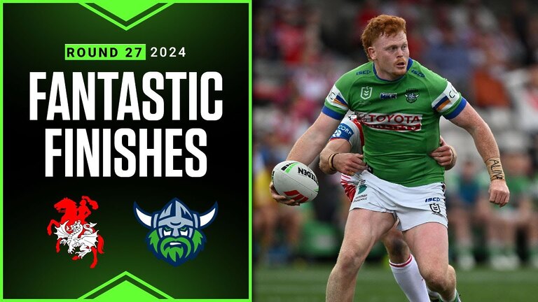 Exciting 2024 NRL Telstra Premiership Dragons v Raiders Finishes