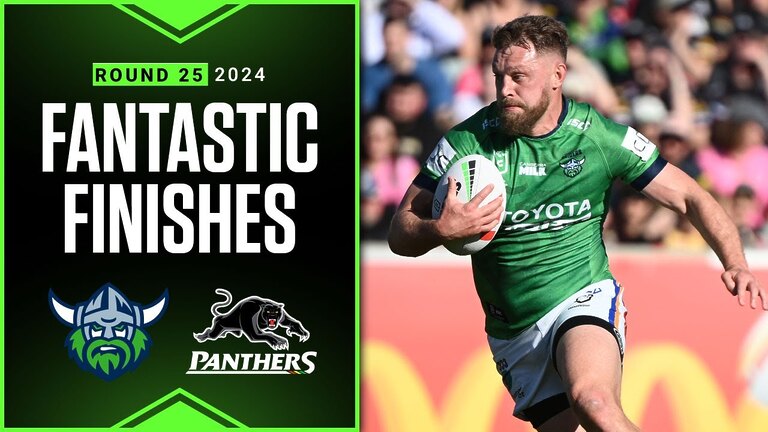 Best finishes of 2024: Raiders v Panthers - Round 25 | NRL Telstra Premiership