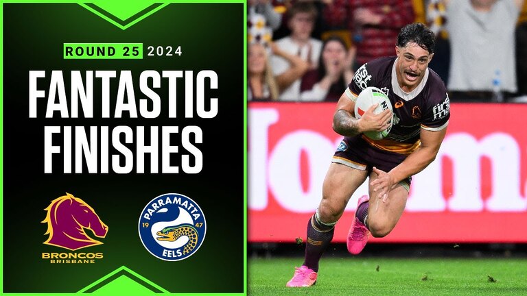 Top 2024 NRL finishes: Broncos v Eels Round 25