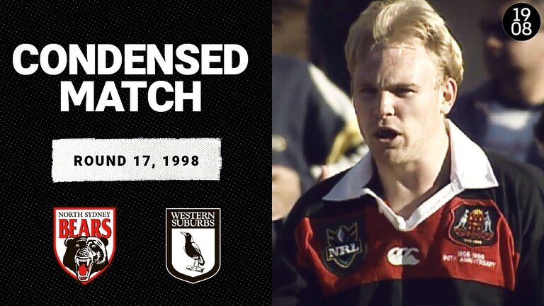 North Sydney Bears v Western Suburbs Magpies | Round 17, 1998 | Condensed Match | NRL