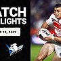 St George Illawarra Dragons v Canterbury Bulldogs | Round 10, 2009 | Classic Match Highlights | NRL