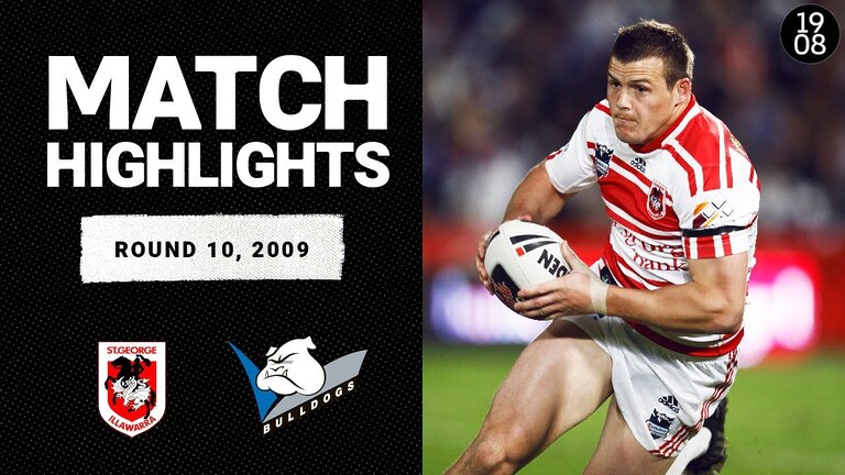 St George Illawarra Dragons v Canterbury Bulldogs | Round 10, 2009 | Classic Match Highlights | NRL