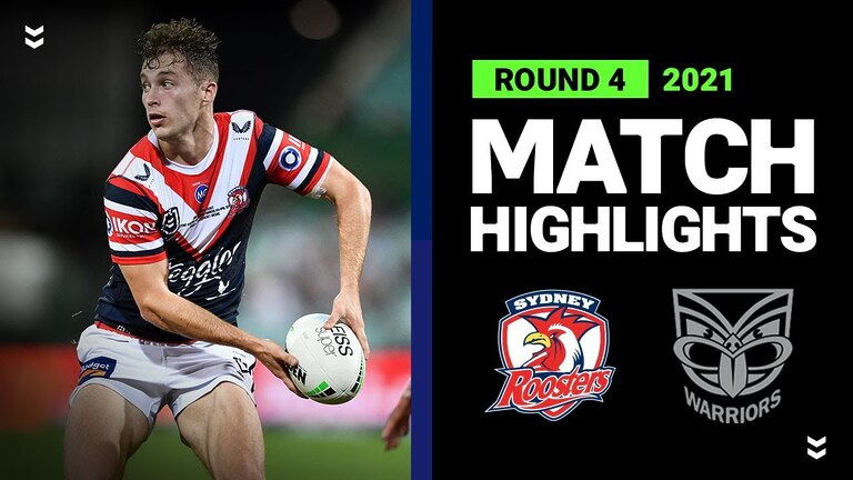 Roosters v Warriors Match Highlights | Round 4, 2021 | Telstra Premiership | NRL