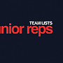 JUNIOR REPRESENTATIVES TEAMLISTS – Saturday, 1st March, 2025