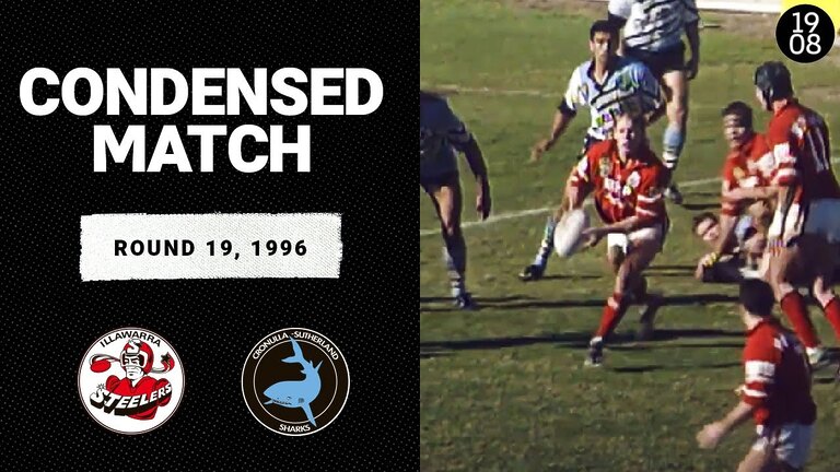 Illawarra Steelers v Cronulla Sharks | Round 19, 1996 | Condensed Match | NRL