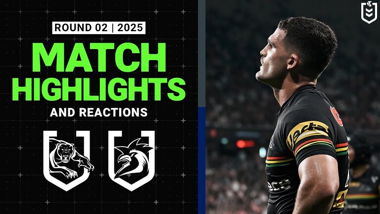 2025 NRL Match Reactions and Highlights | Panthers v Roosters | Round 2, 2025