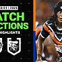 2025 NRL Match Reactions and Highlights | Wests Tigers v Knights | Round 1