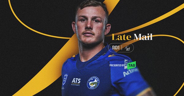 NRL Late Mail: Round 1