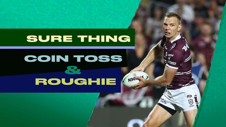 NRL Round 4 Tipping the sure thing, the coin toss and most likely roughie games