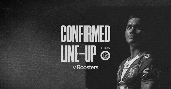 Confirmed Lineup: As selected 1-17 to face Roosters