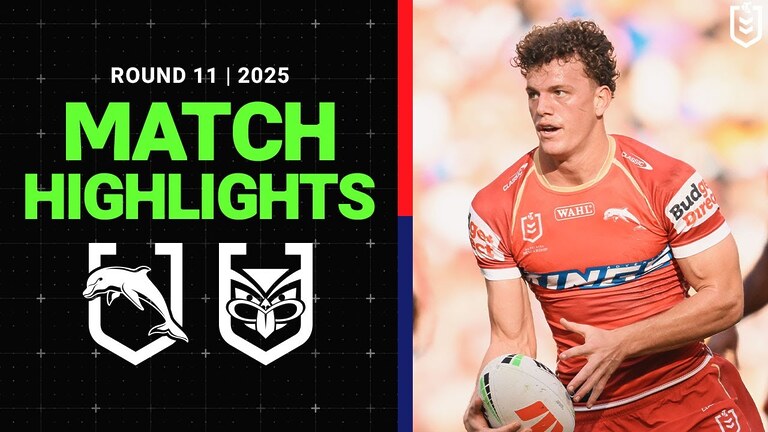 NRL Match Highlights 2025 | Dolphins v Warriors | Round 11