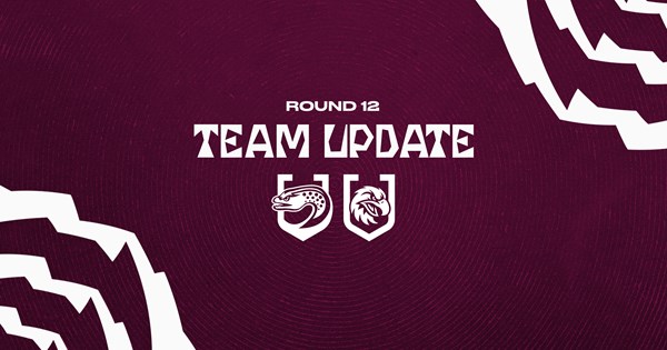 Team Update: Round 12 vs Eels