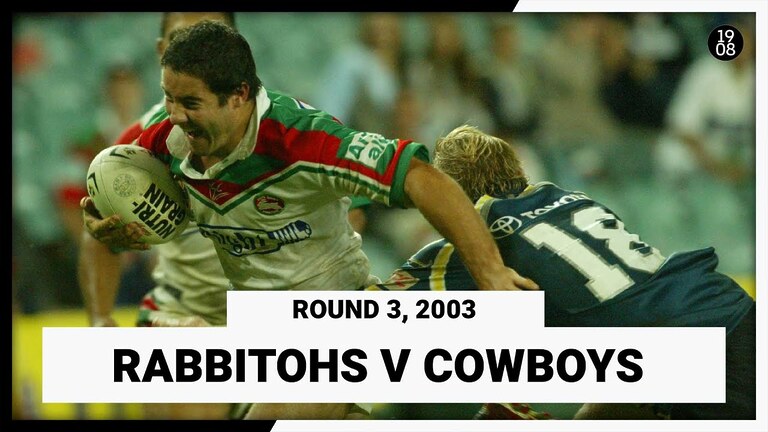 South Sydney Rabbitohs v North Queensland Cowboys | Round 3, 2003 | Match Replay | NRL Throwback