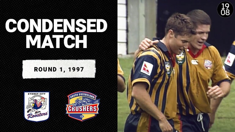 Sydney City Roosters vs. South Queensland Crushers | Round 1, 1997 | Condensed Match | NRL