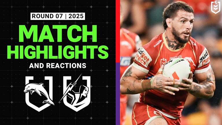 2025 NRL Match Reactions and Highlights | Dolphins v Storm | Round 7, 2025