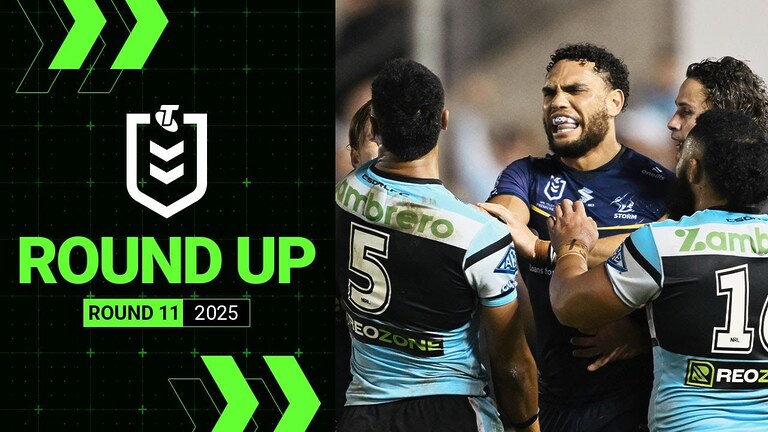 NRL 2025 | Round Up | Round 11
