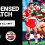 South Sydney Rabbitohs v Illawarra Steelers | Round 12, 1997 | Condensed Match | NRL