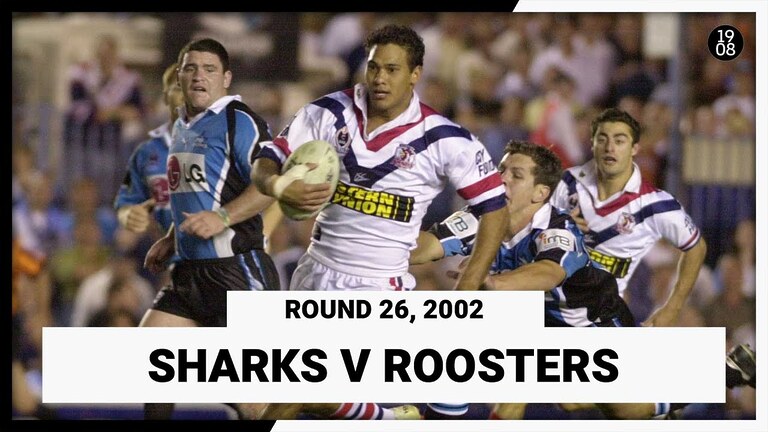 Cronulla Sharks v Sydney Roosters | Round 26, 2002 | Full Match Replay | NRL Throwback