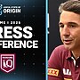 2025 State of Origin Press Conference | Maroons | Game 1