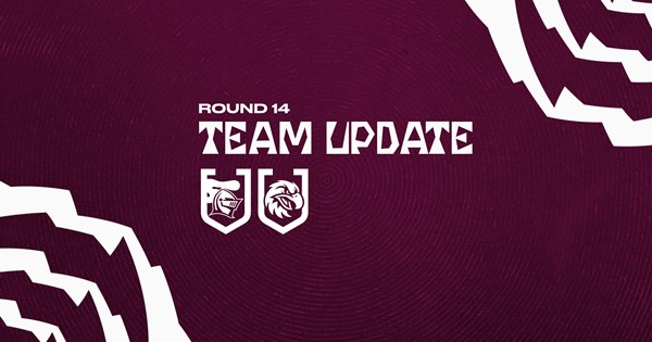 Team Update: Round 14 vs Knights