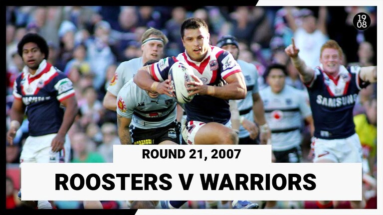 Sydney Roosters v New Zealand Warriors | Round 21, 2007 | Full Match Replay | NRL