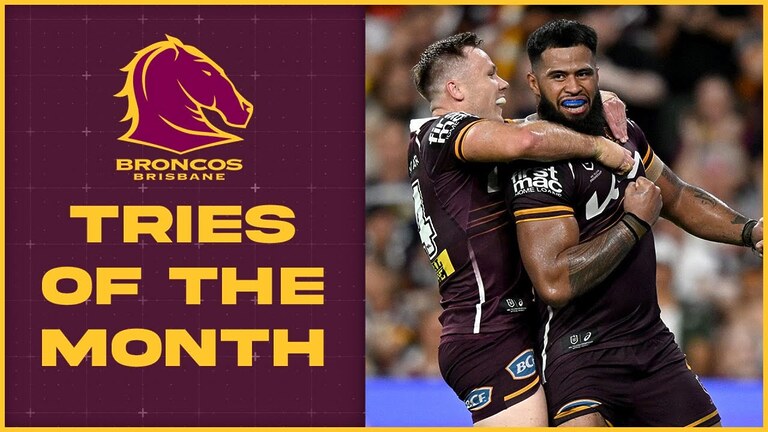 Brisbane Broncos Top Tries of May