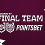 Final Team: Round 17 vs Tigers