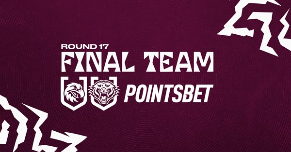 Final Team: Round 17 vs Tigers